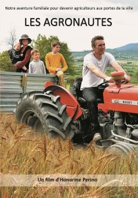Les Agronautes / CinéCentre / Dreux / 6 avril / 19 h. 30 @ DREUX