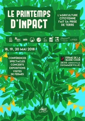 Le Printemps d'InPACT / Ferme de la Basse Cour / Gommerville / 18-20 mai 2018 @ GOMMERVILLE