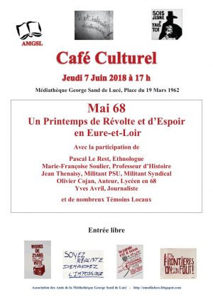 Mai 68 - Un printemps de révolte et d'espoir en E&L / Médiathèque / Lucé / 7 juin 2018 / 17 h. @ LUCÉ