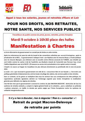 Manifestation / Droits - Retraites - Santé - Services publics / Chartres / 9 octobre / place des Halles / 16 h. 30 @ CHARTRES - Place des Halles