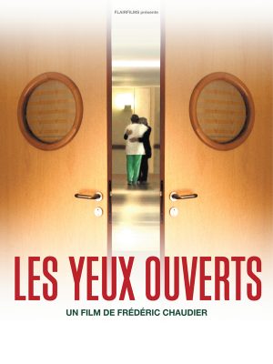 Les Yeux ouverts / CinéParadis / Chartres / 5 octobre / 14 h. @ CHARTRES - Les Enfants du Paradis