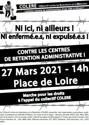 Non au C.R.A. d'Olivet / Marche / Orléans / 27 mars / 14 h. @ ORLÉANS