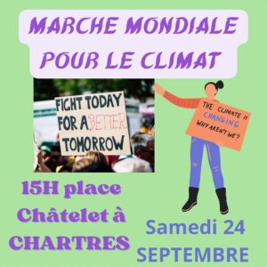 Marche pour le Climat / Place Châtelet / Chartres / 24 septembre / 15 h. @ CHARTRES