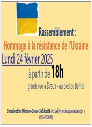 Hommage à la résistance de l'Ukraine / au Beffroi / Dreux / 24 février / 18 h. @ DREUX - Beffroi