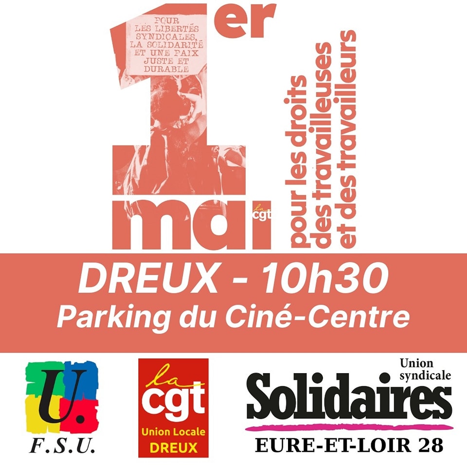 Dreux 2025-05-01 1er-Mai CGT FSU Solidaires [Affiche]
