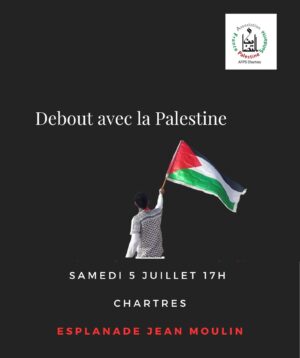 Debout avec la Palestine / Rassemblement / Stèle Jean-Moulin / 5 juillet / 17 h. @ CHARTRES - Stèle Jean-Moulin