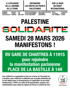 Manifestations / Solidarité Palestine / Orléans - Paris... / 28 mars @ ORLÉANS et PARIS