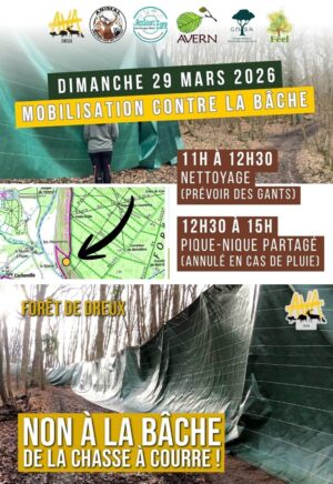 Non à la bâche ! / Forêt de Dreux / 29 mars / 11 h. @ DREUX en forêt