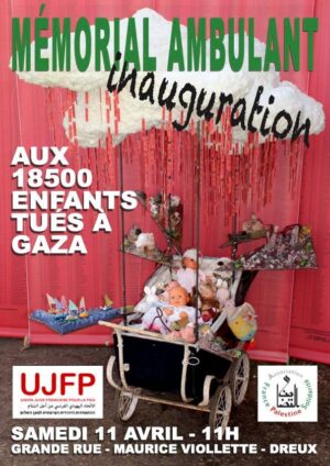 Inauguration du Mémorial aux Enfants de Gaza / Grande-Rue Maurice-Viollette / Dreux / 11 avril / 11 h. @ DREUX