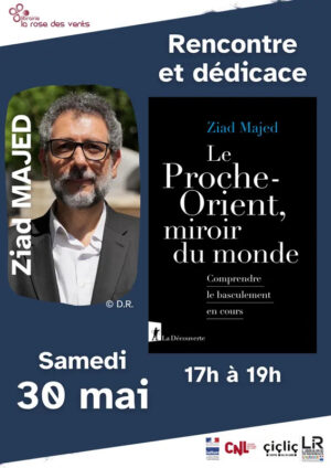 Dreux 2026-05-30 La-Rose-des-Vents Ziad-Majed Proche-Orient-miroir-du-monde