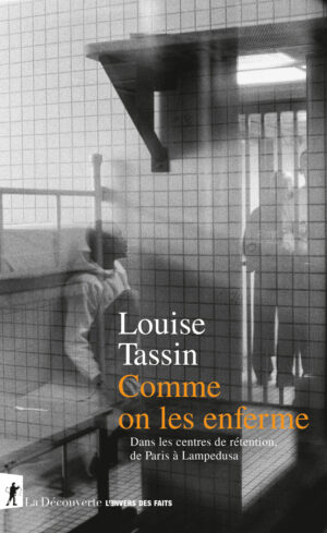 Comme on les enferme - Louise Tassin [couverture]